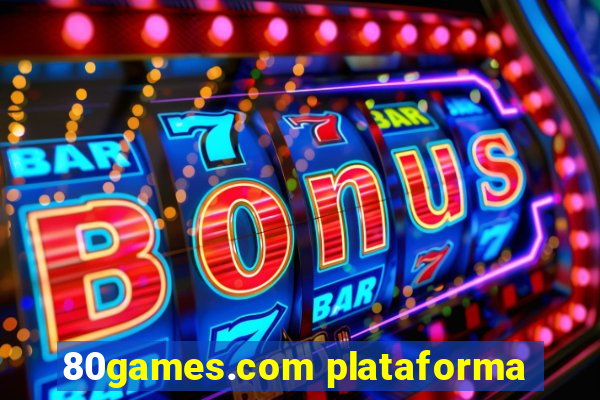 80games.com plataforma